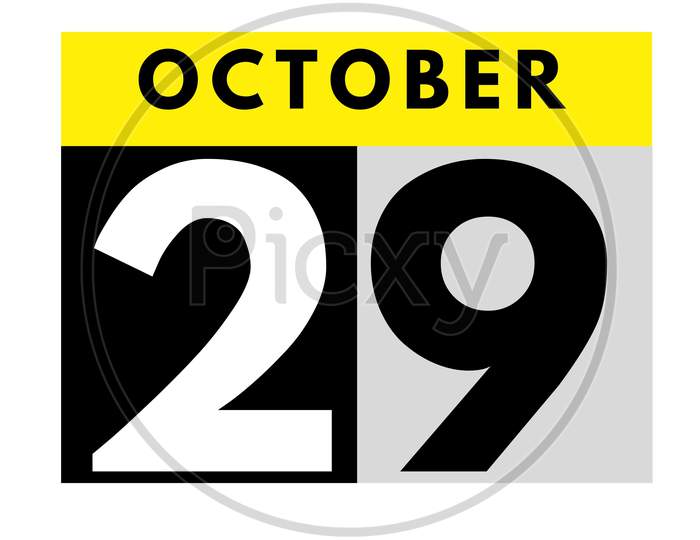 October 29 . Flat Daily Calendar Icon .Date ,Day, Month .Calendar For The Month Of October