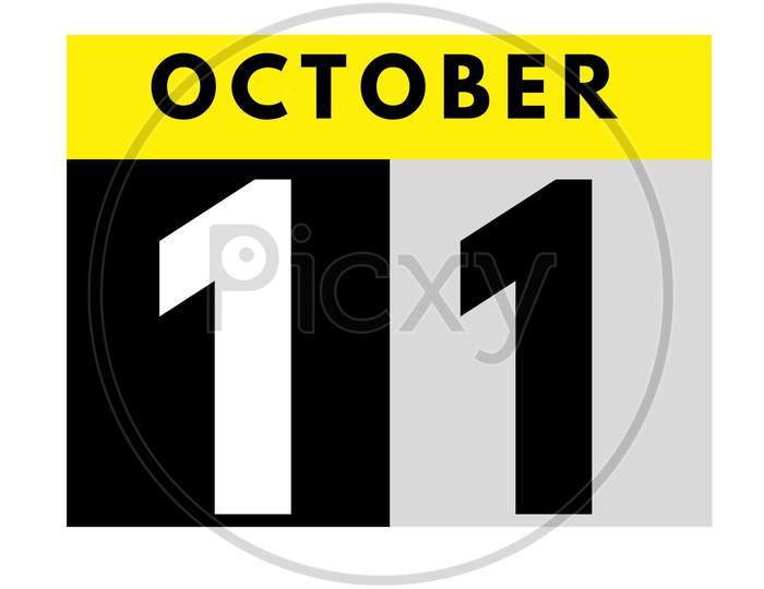 October 11 . Flat Daily Calendar Icon .Date ,Day, Month .Calendar For The Month Of October