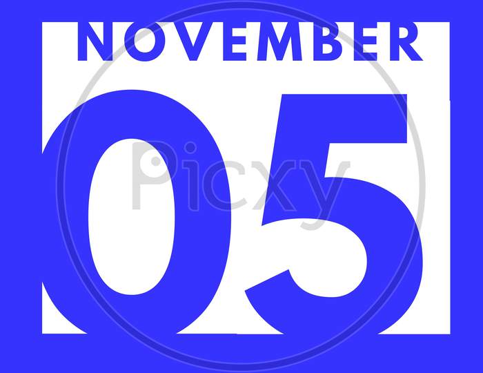November 5 . Flat Modern Daily Calendar Icon .Date ,Day, Month .Calendar For The Month Of November