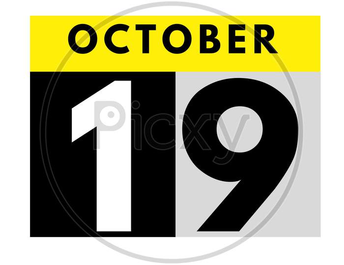 October 19 . Flat Daily Calendar Icon .Date ,Day, Month .Calendar For The Month Of October