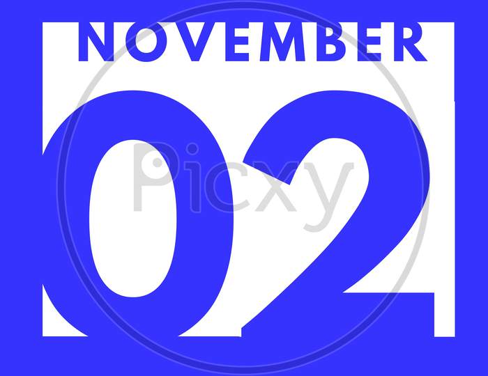 November 2 . Flat Modern Daily Calendar Icon .Date ,Day, Month .Calendar For The Month Of November