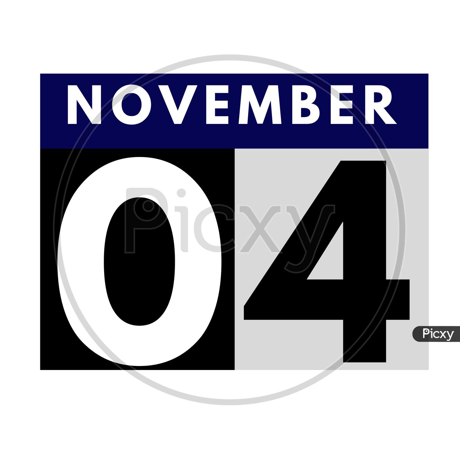 November 4 . Flat Daily Calendar Icon .Date ,Day, Month .Calendar For The Month Of November
