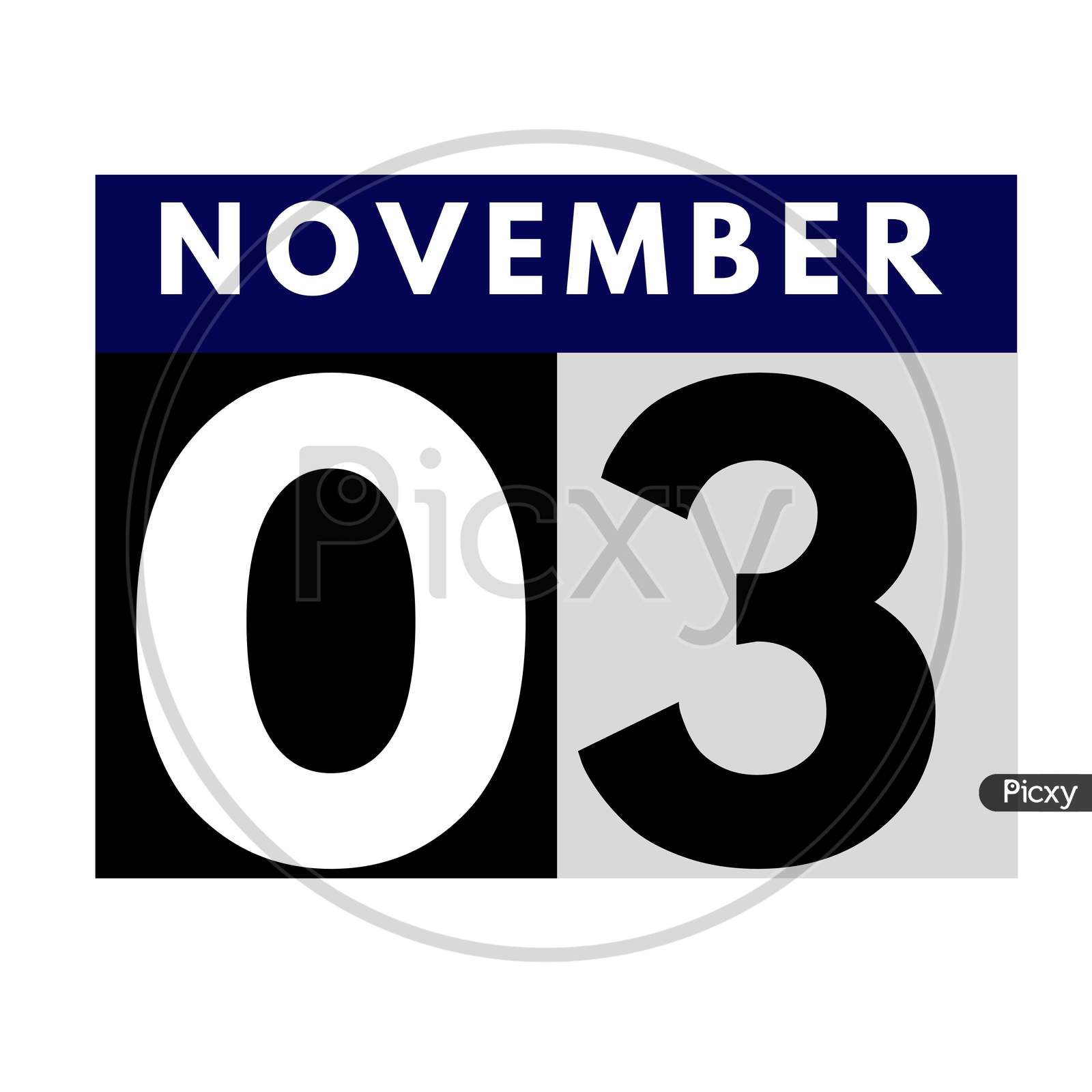 November 3 . Flat Daily Calendar Icon .Date ,Day, Month .Calendar For The Month Of November