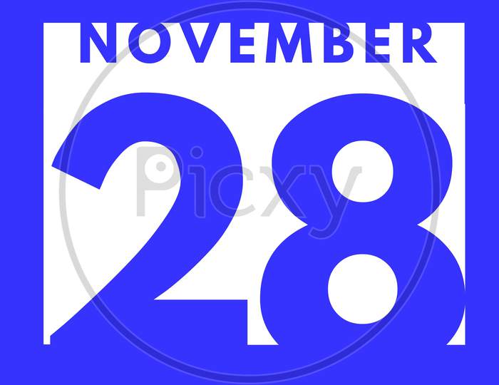 November 28 . Flat Modern Daily Calendar Icon .Date ,Day, Month .Calendar For The Month Of November