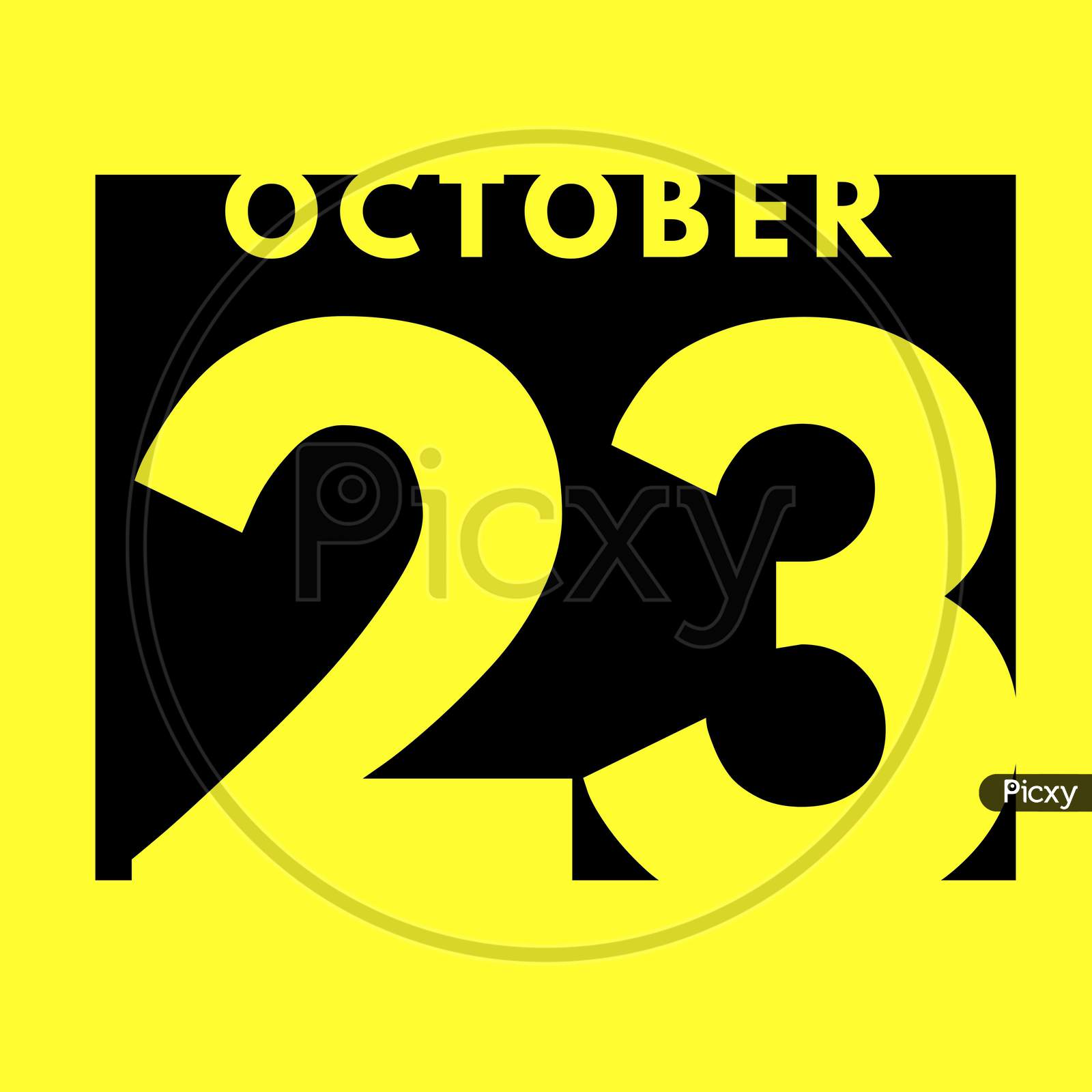 October 23 . Flat Modern Daily Calendar Icon .Date ,Day, Month .Calendar For The Month Of October
