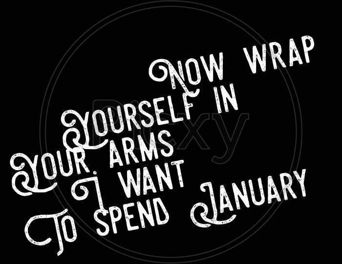 I want to spend January