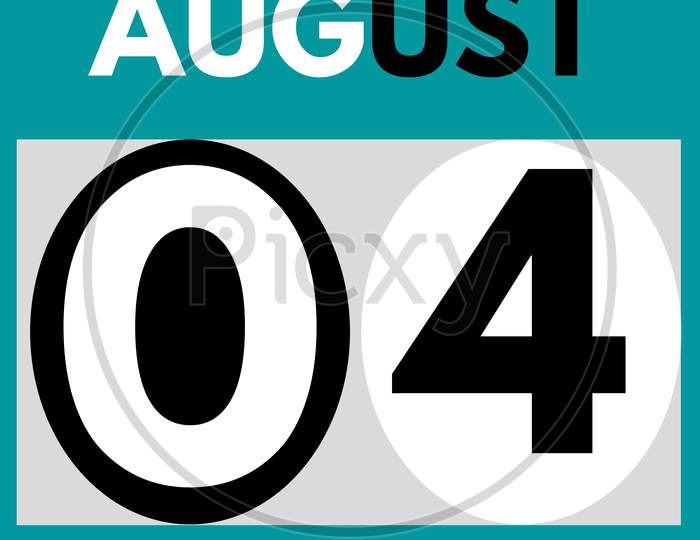 August 4 . Modern Daily Calendar Icon .Date ,Day, Month .Calendar For The Month Of August