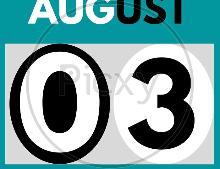 August 3 . Modern Daily Calendar Icon .Date ,Day, Month .Calendar For The Month Of August