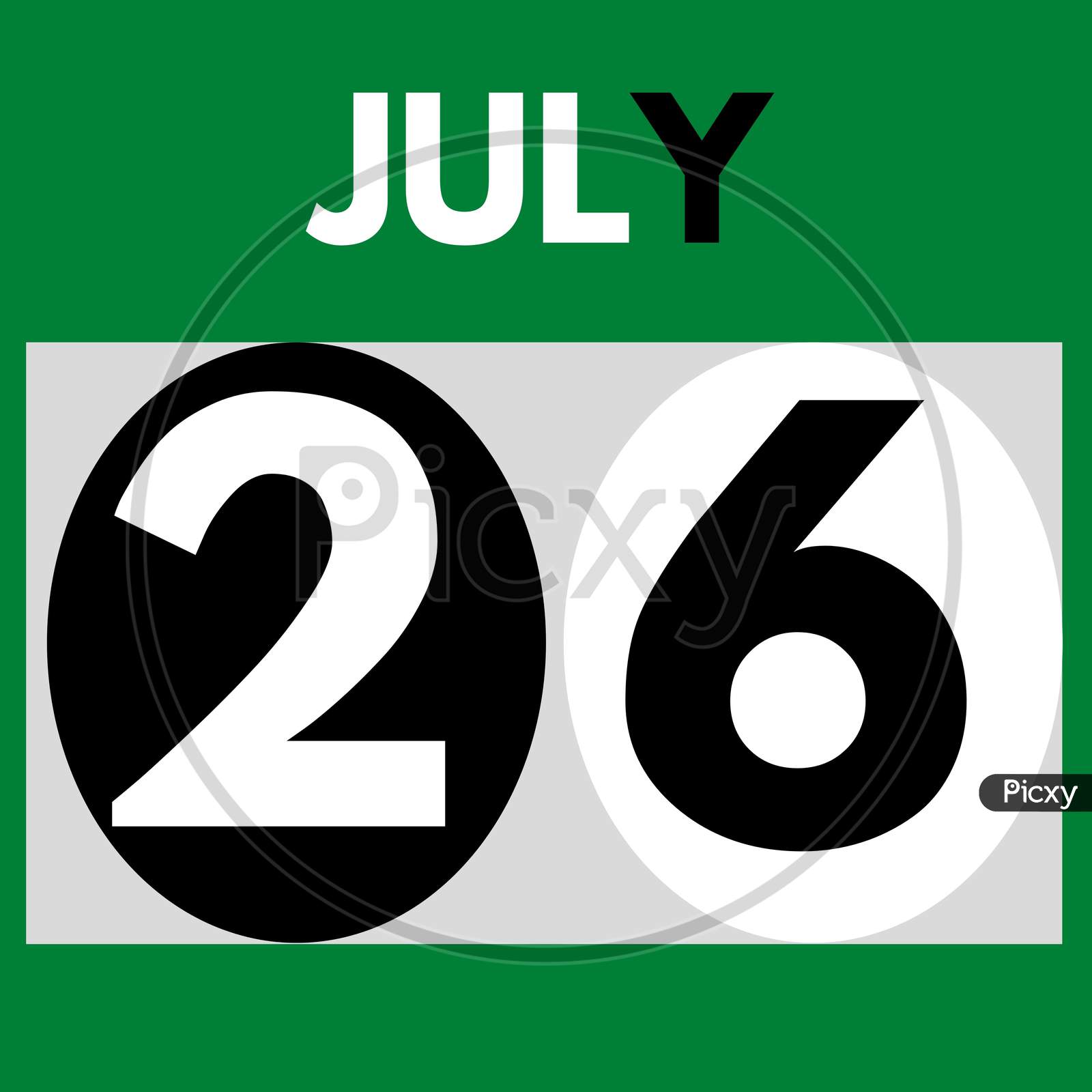 July 26 . Modern Daily Calendar Icon .Date ,Day, Month .Calendar For The Month Of July