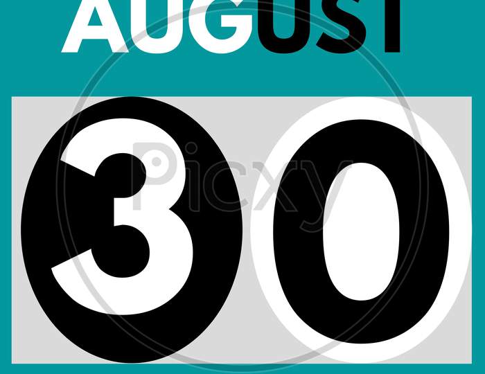 August 30 . Modern Daily Calendar Icon .Date ,Day, Month .Calendar For The Month Of August