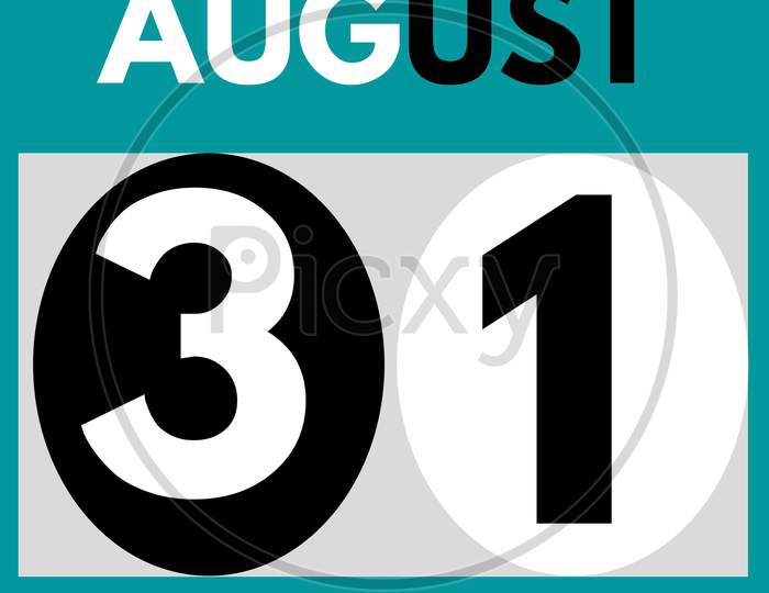August 31. Modern Daily Calendar Icon .Date ,Day, Month .Calendar For The Month Of August
