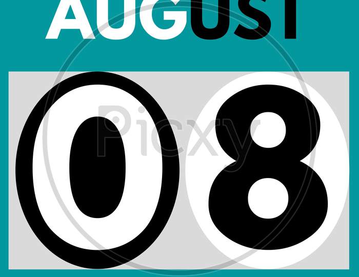 August 8 . Modern Daily Calendar Icon .Date ,Day, Month .Calendar For The Month Of August