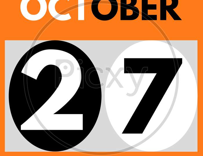 October 27 . Modern Daily Calendar Icon .Date ,Day, Month .Calendar For The Month Of October