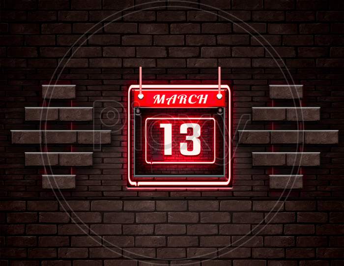 13 March, Monthly Calendar On Bricks Background