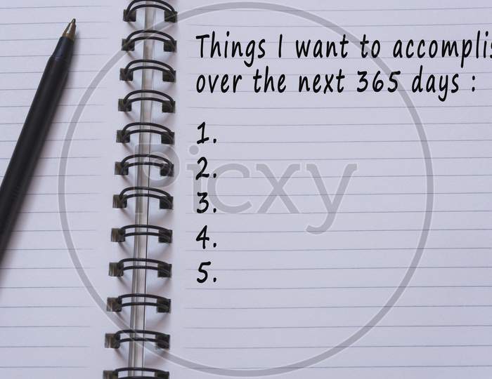 Text On Notepad - Things I Want To Accomplish Over The Next 365 Days
