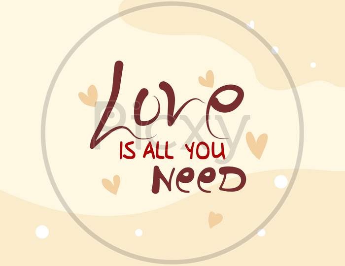 Love Is All You Need Background Stock Illustration