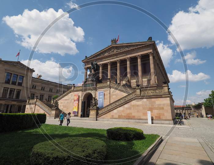 Berlin, Germany - Circa June 2016: The Alte Nationalgalerie (Meaning Old National Gallery) In The Museumsinsel (Meaning Museums Island)