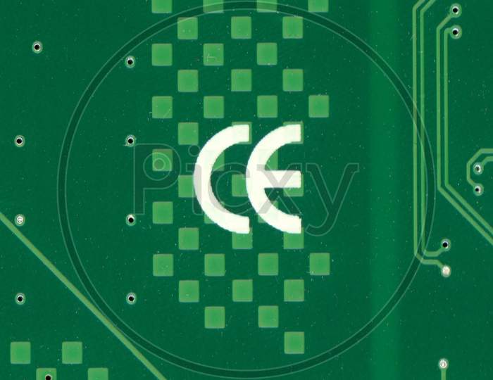 Beijing, China - Circa May 2019: The Ce (China Export) Mark Here Seen On A Pcb Is Very Similar To The Ce Mark Of The European Union