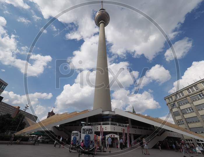 Berlin, Germany - Circa June 2016: Fernsehturm (Meaning Television Tower) In Alexanderplatz