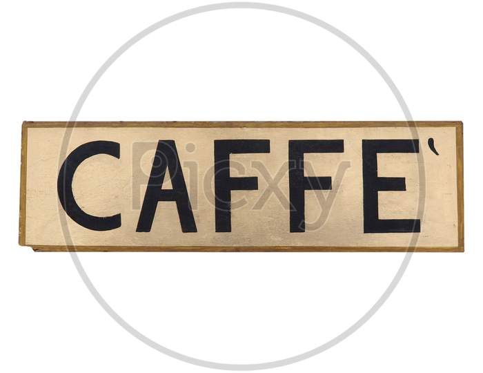 Caffe Sign Isolated