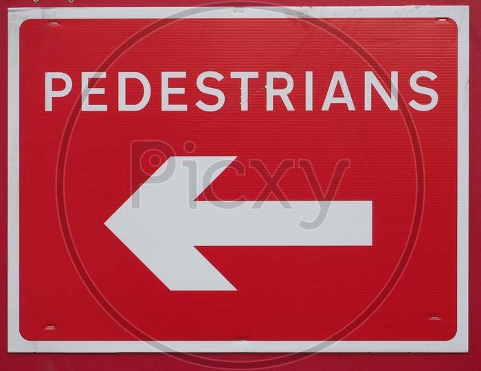 Pedestrians Direction Sign