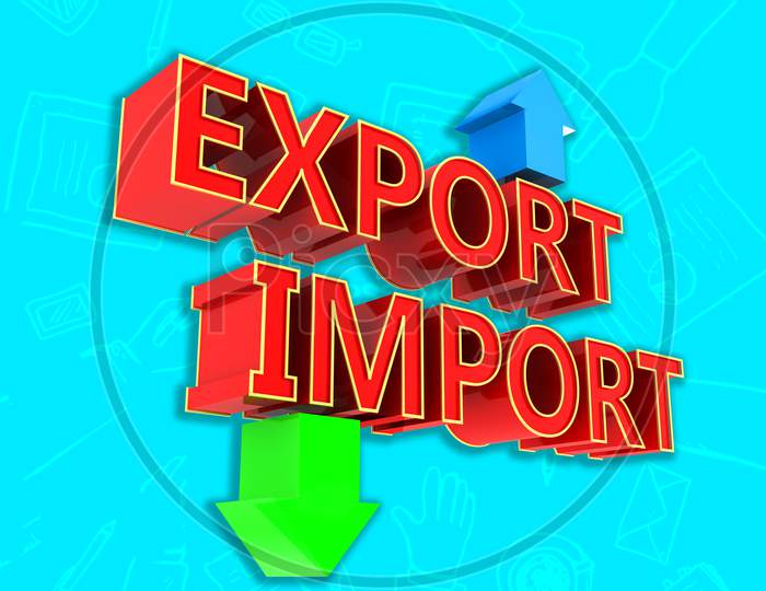 Business And Import Or Export Concept