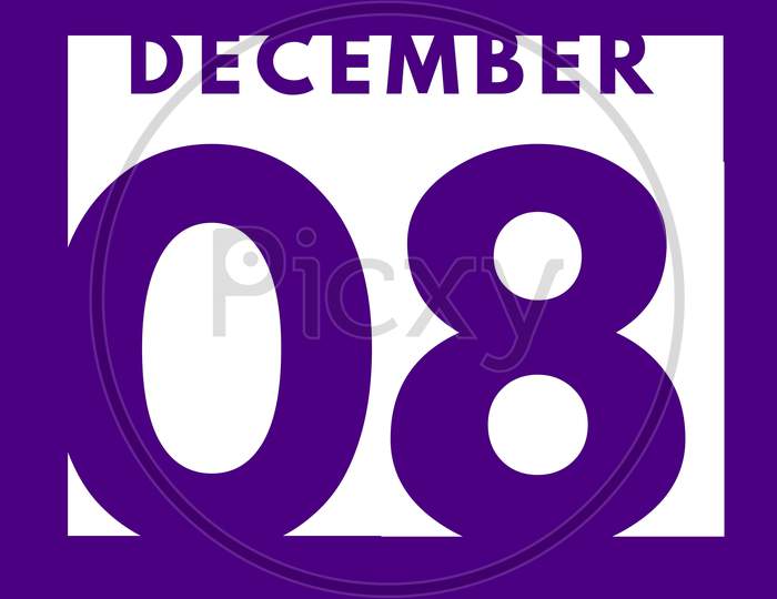 December 8 . Flat Modern Daily Calendar Icon .Date ,Day, Month .Calendar For The Month Of December