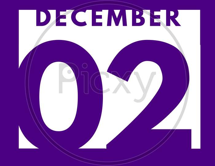 December 2 . Flat Modern Daily Calendar Icon .Date ,Day, Month .Calendar For The Month Of December