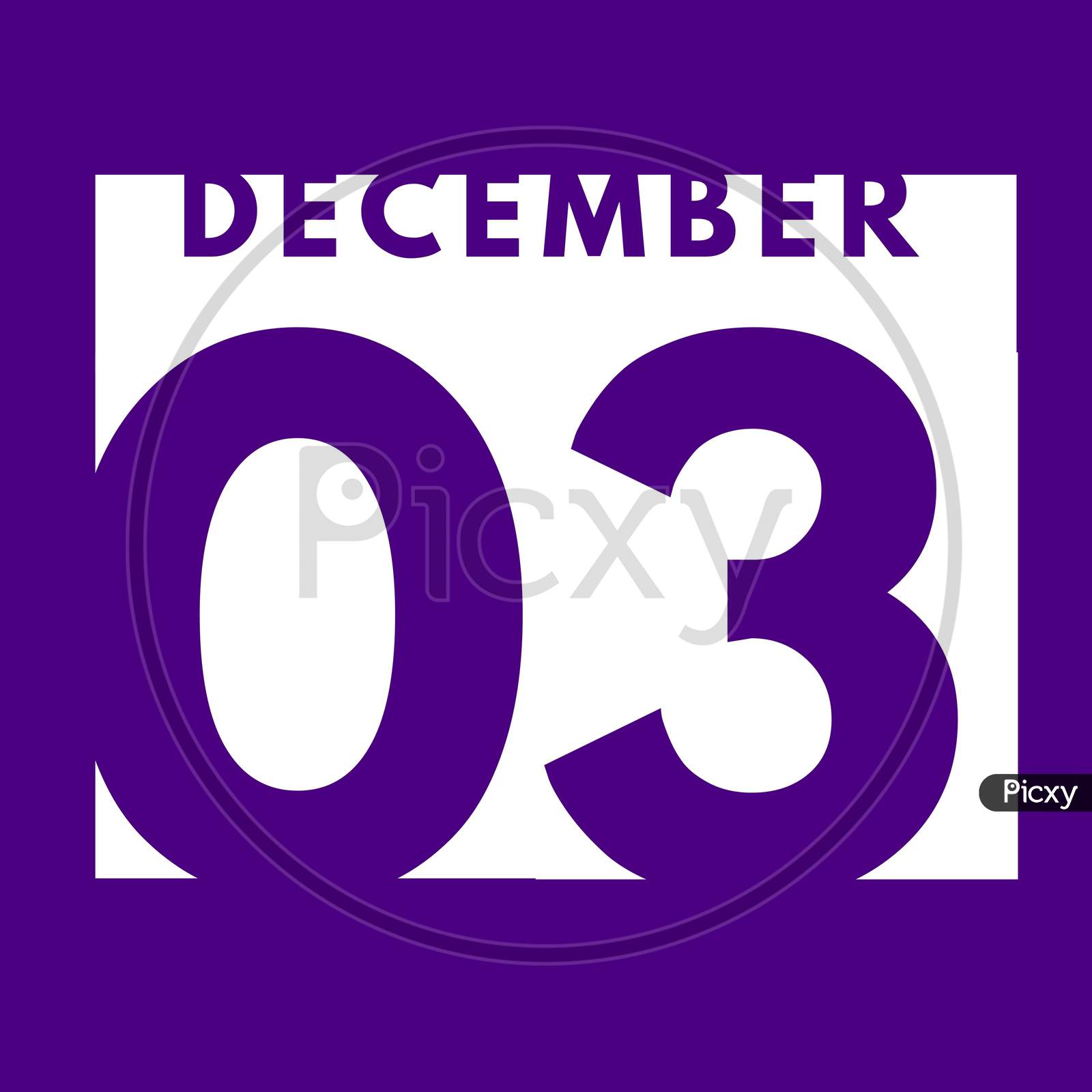 December 3 . Flat Modern Daily Calendar Icon .Date ,Day, Month .Calendar For The Month Of December