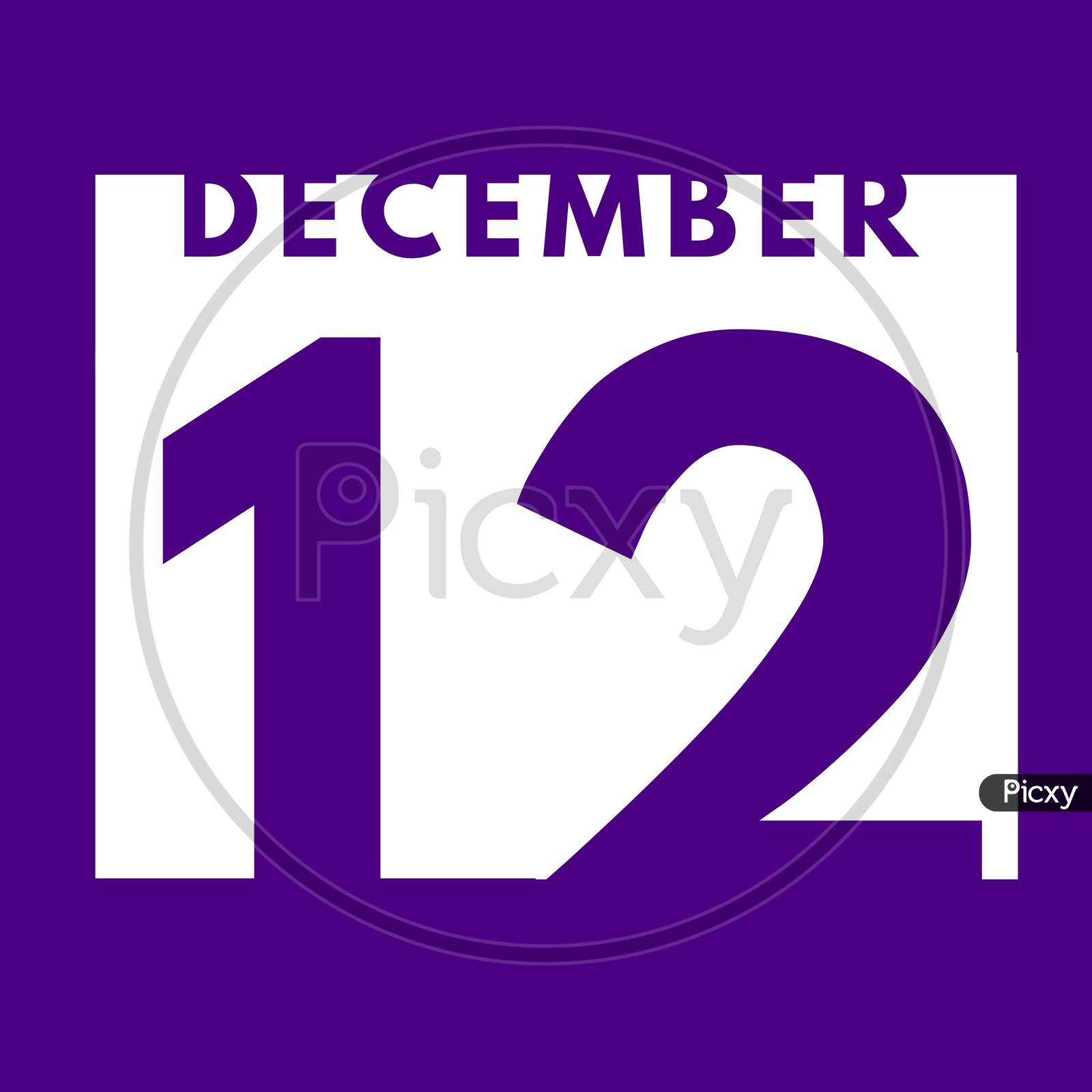 December 12 . Flat Modern Daily Calendar Icon .Date ,Day, Month .Calendar For The Month Of December