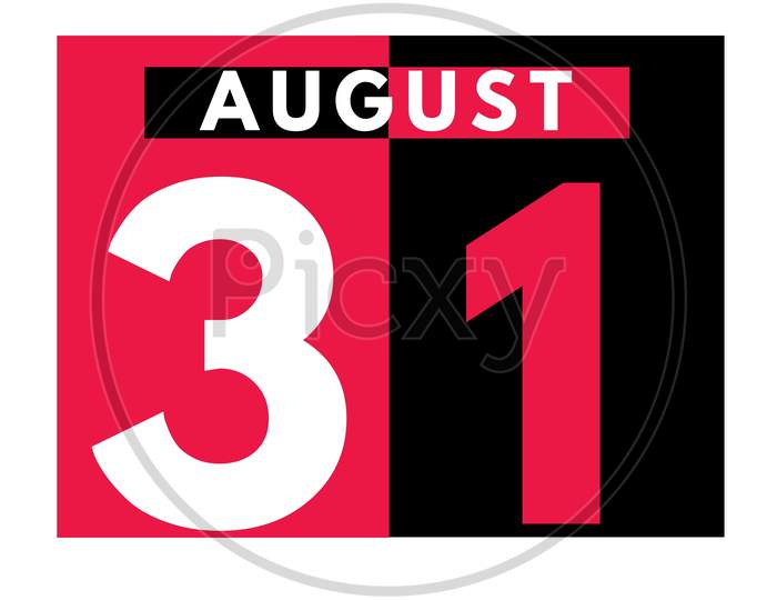 August 31 . Modern Daily Calendar Icon .Date ,Day, Month .Calendar For The Month Of August