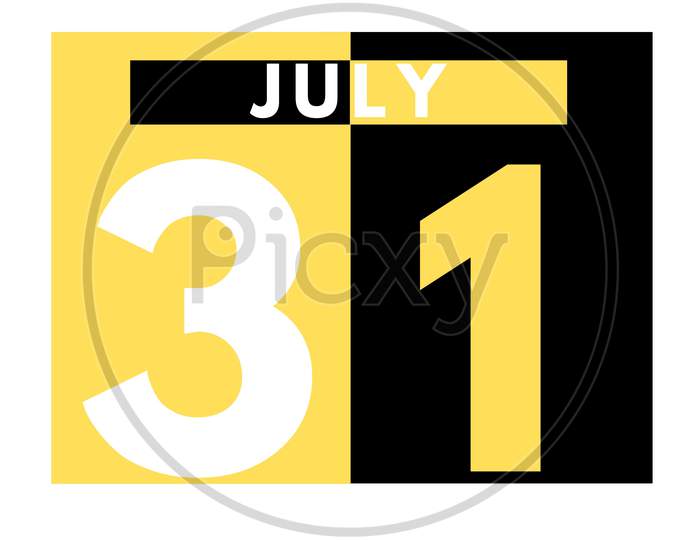 July 31 . Modern Daily Calendar Icon .Date ,Day, Month .Calendar For The Month Of July