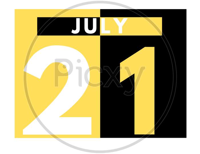 July 21 . Modern Daily Calendar Icon .Date ,Day, Month .Calendar For The Month Of July