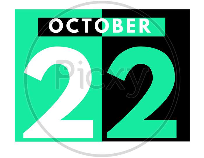 October 22 . Modern Daily Calendar Icon .Date ,Day, Month .Calendar For The Month Of October
