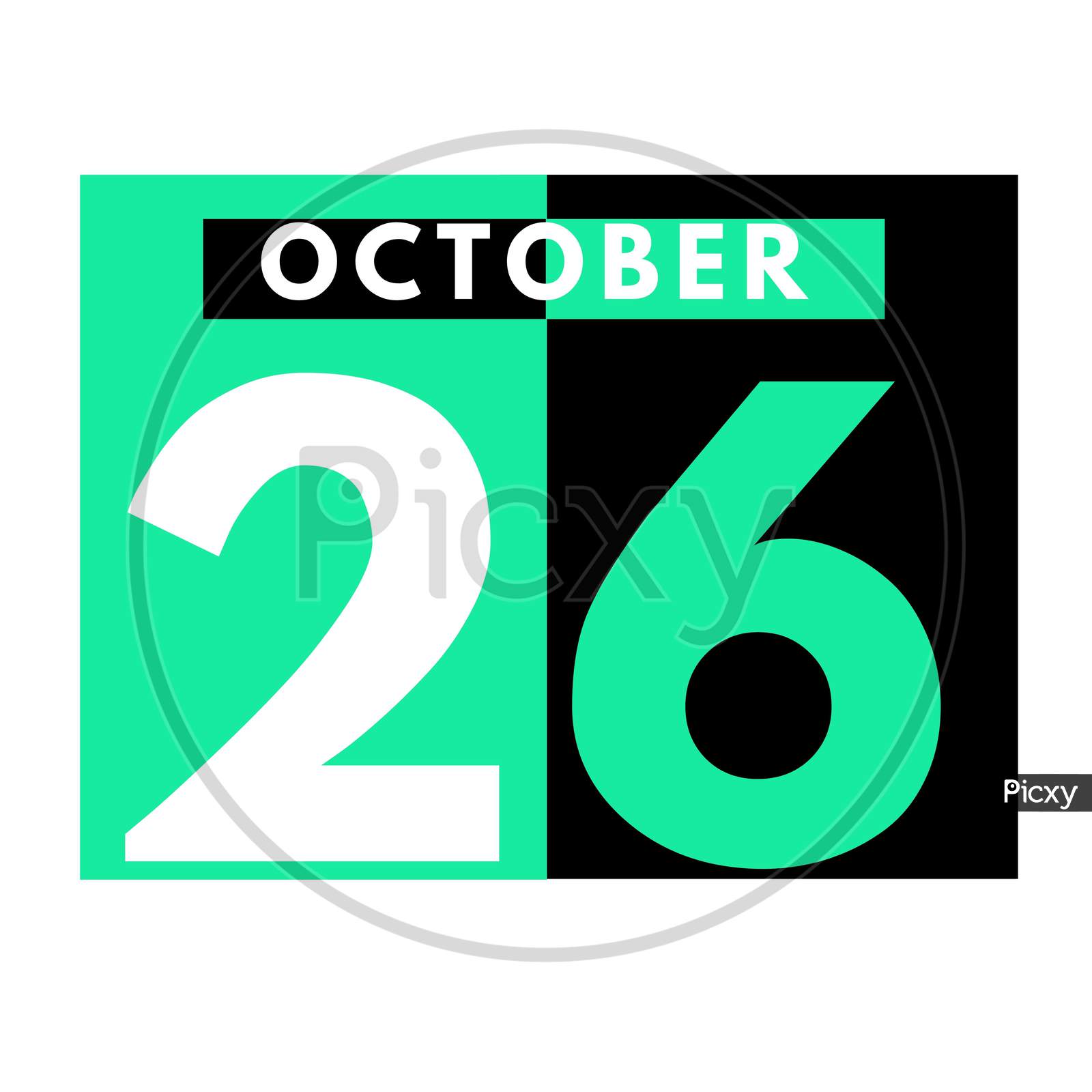 October 26 . Modern Daily Calendar Icon .Date ,Day, Month .Calendar For The Month Of October