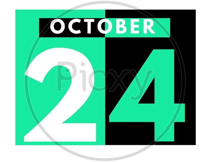 October 24 . Modern Daily Calendar Icon .Date ,Day, Month .Calendar For The Month Of October