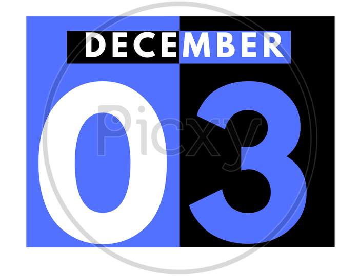 December 3 . Modern Daily Calendar Icon .Date ,Day, Month .Calendar For The Month Of December