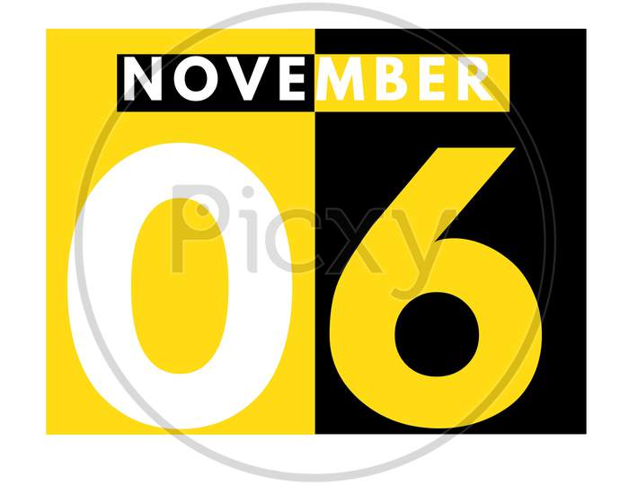 November 6 . Modern Daily Calendar Icon .Date ,Day, Month .Calendar For The Month Of November