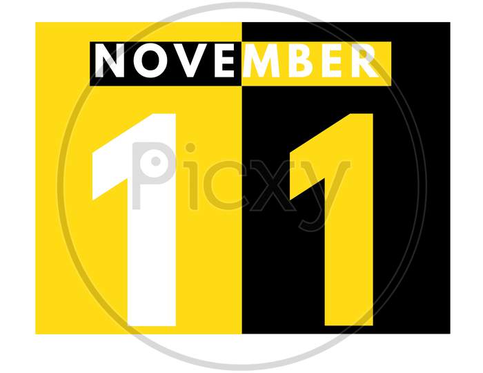 November 11 . Modern Daily Calendar Icon .Date ,Day, Month .Calendar For The Month Of November