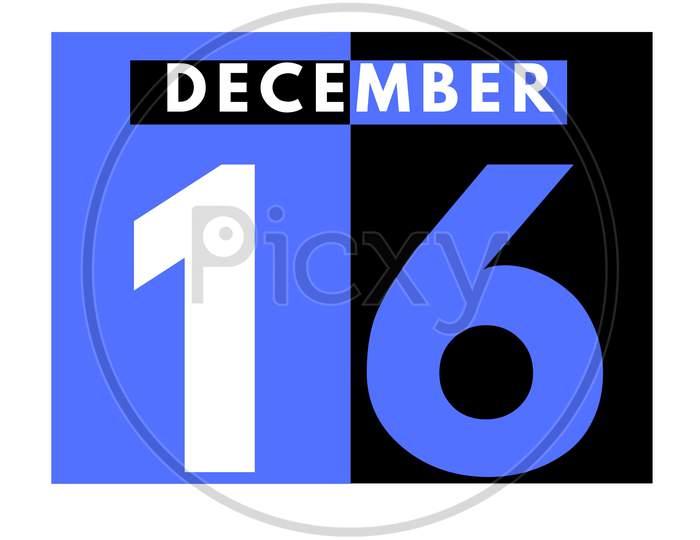 December 16 . Modern Daily Calendar Icon .Date ,Day, Month .Calendar For The Month Of December
