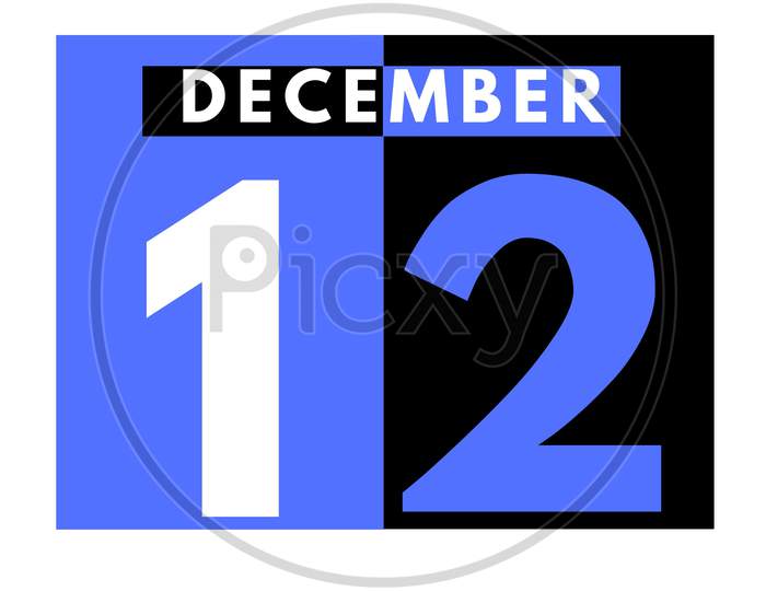 December 12 . Modern Daily Calendar Icon .Date ,Day, Month .Calendar For The Month Of December